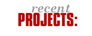 Recent Projects
